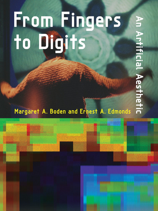 Title details for From Fingers to Digits by Margaret A. Boden - Available